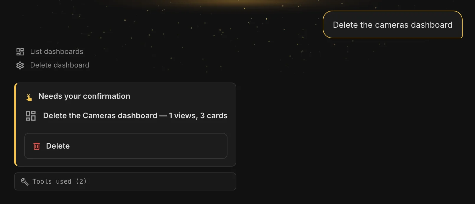 Asked to delete the Cameras dashboard, Selora AI says what will go (one
view, three cards) and waits for confirmation
