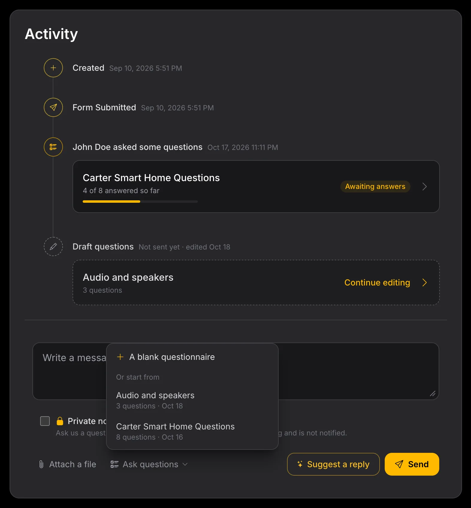 The project’s Activity with a sent questionnaire awaiting answers, a draft marked Not sent yet, and the Ask
questions menu open on A blank questionnaire and two earlier questionnaires to start
from